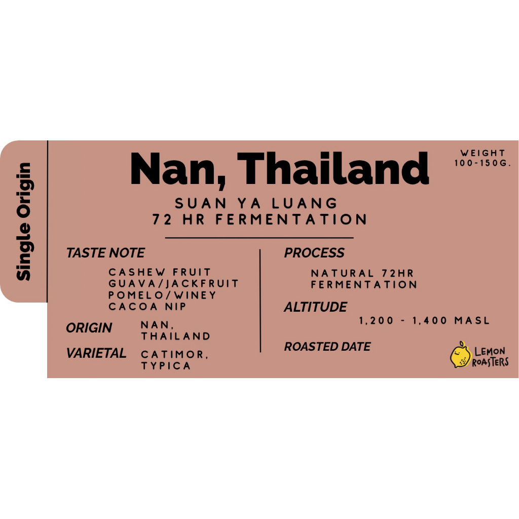 เมล็ดกาแฟ NAN SUAN YA LUANG 72HR FERMENTATION 100 g. (คั่วอ่อน)