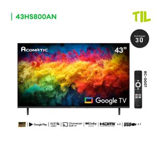 Aconatic ทีวี 43 นิ้ว FHD Google TV รุ่น 43HS800AN ระบบปฏิบั…
