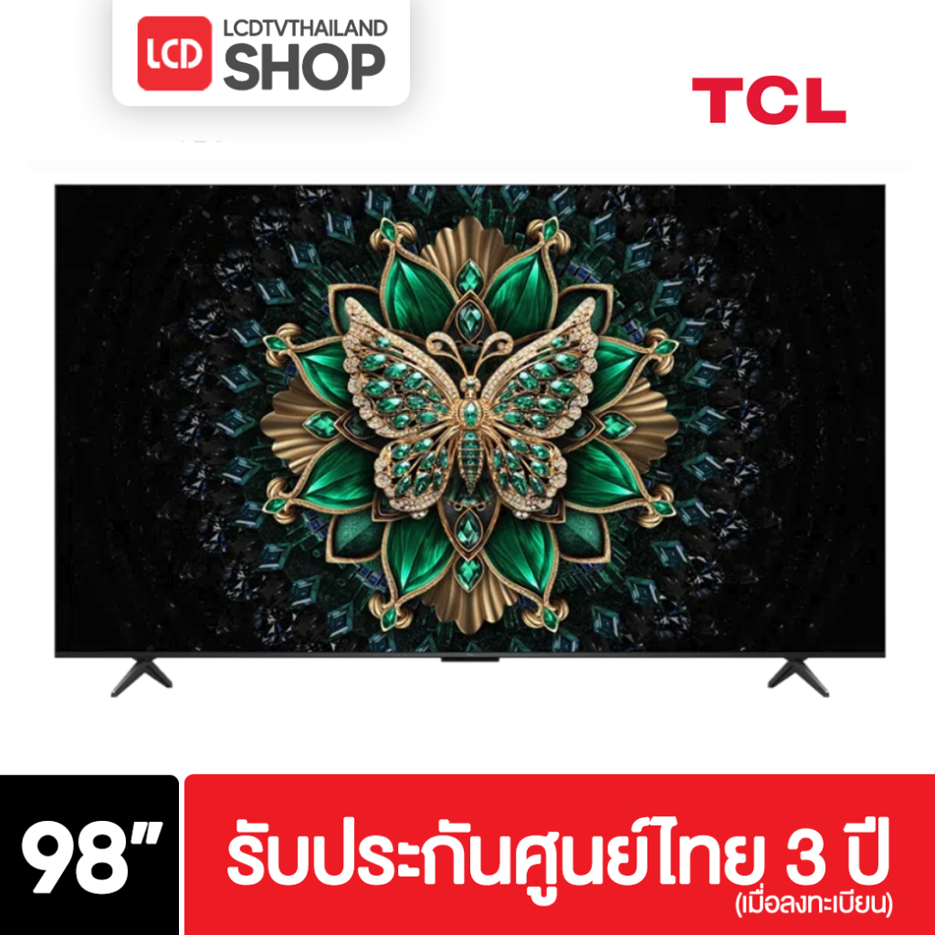TCL 98C6K ขนาด 98 นิ้ว 4K Mini QLED Google TV MAX Enhanced 120 Hz ปี 2025 C6K รับประกันศูนย์