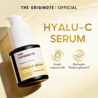 The Originote Hyalu-C Serum - เซรั่มไฮยา วิตซี ช่วยปรับผิวหน้าหมองคล้ำให้กระจ่างใส ให้สีผิวให้สม่ำเสมอ
