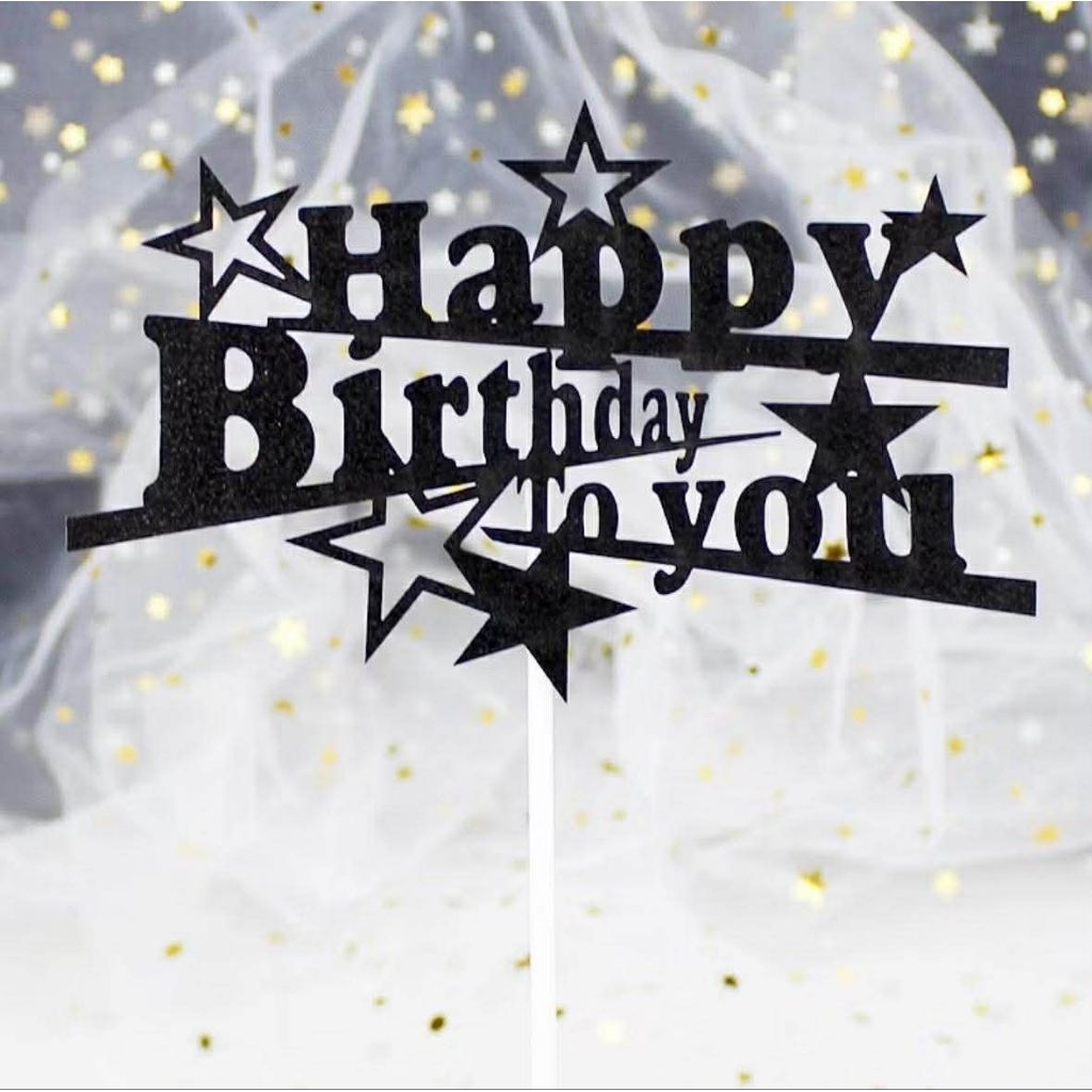 ป้ายปักเค้ก ป้ายhbd สีดำ BLACK ป้ายอะคริลิคปักเค้ก ป้ายhappybirthday ป้าย happy birthday