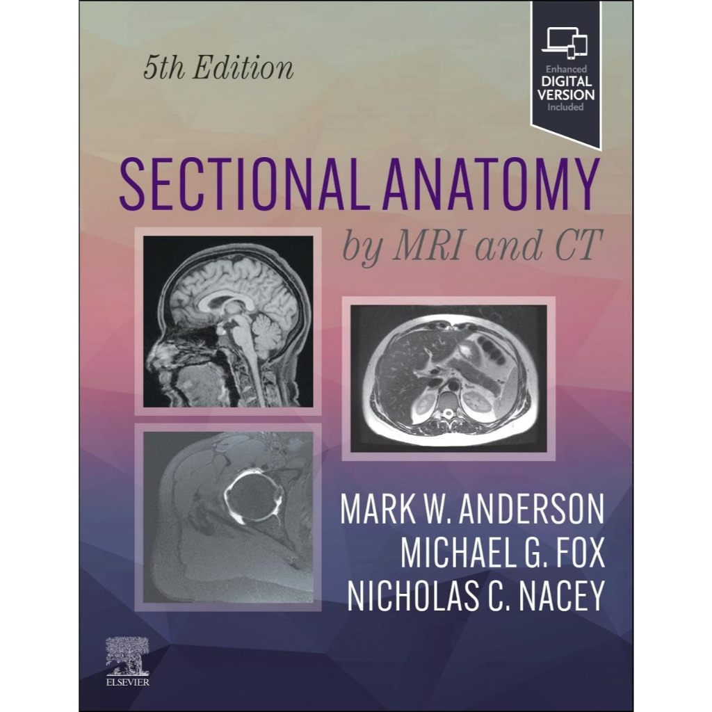 หนังสือ Sectional Anatomy by MRI and CT Ed.5/2025