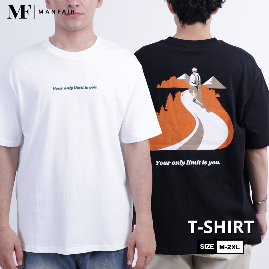 Manfair-เสื้อยืดคอกลมแขนสั้น ลาย The Only Limit is You ผ้าคอตตอนแท้ สีขาว-สีดำ(MFT006)