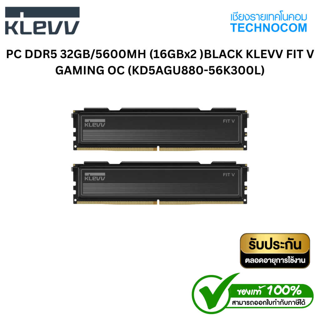 PC DDR5 32GB/5600MH (16GBx2 )BLACK KLEVV FIT V GAMING OC (KD5AGU880-56K300L) (ใช้กับ CORE ULTRA ไม่ไ