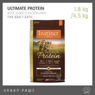 อาหารแมว Instinct Ultimate Protein with Cage Free Chicken สูตรไก่ ขนาด 1.8 kg/ 4.5 kg