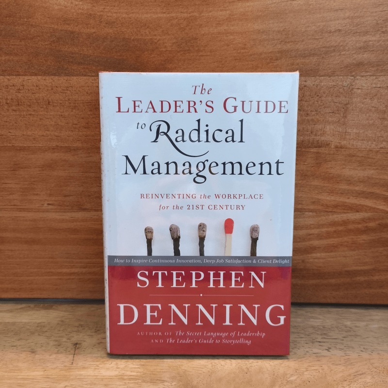 The Leader's Guide to Radical Management - Stephen Denning 🏷️1119860