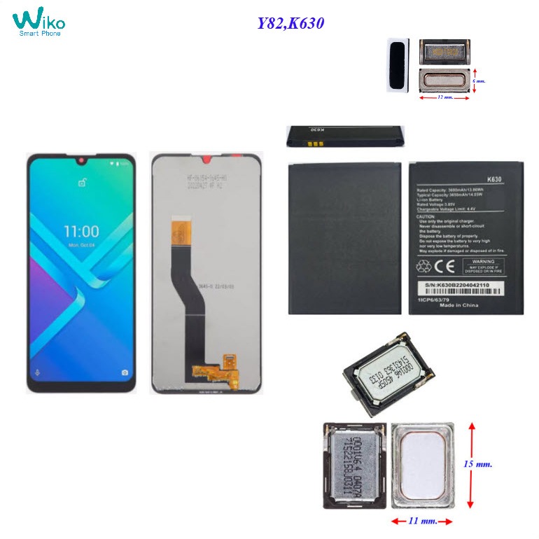 อะไหล่มือถือ Wiko Y82,W-K630/ลำโพงหูฟังมกระดิ่งเสียงเรียกเข้า/แบต K630/หน้าจอ LCD