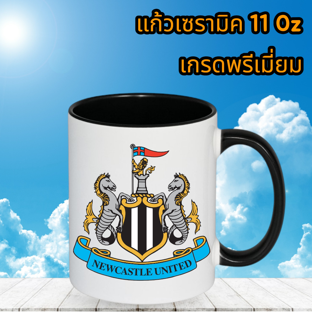 แก้วนิวคาสเซิลยูไนเต็ด แก้วMUG ขนาด 11 oz แก้วเซรามิคแท้เกรดA แก้วสะสม แก้วสโมสร แก้วกาแฟ แก้วเบียร์