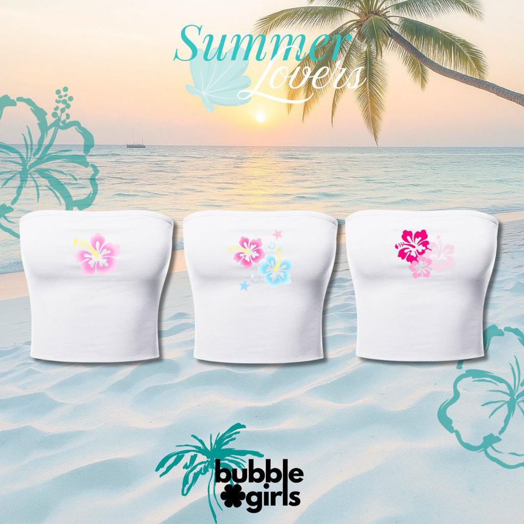 Bubblegirls • เสื้อเกาะอกสกีนลายชบา Summer ใส่ไปทะเล ใส่สงกรานต์🌺✨🏄🏼‍♀️