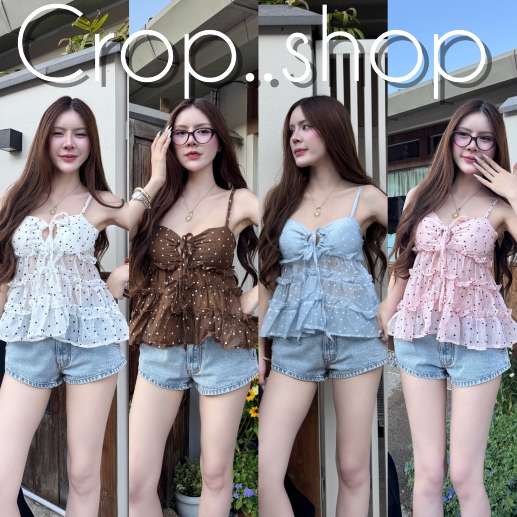 crop..shop เสื้อสายเดี่ยวงานเเซ่บ ลายจุด เเต่งชั้นระบายสุดเก๊ เชือกตรงอกปรับผูกได้ งานน่ารักลงตัวสุด