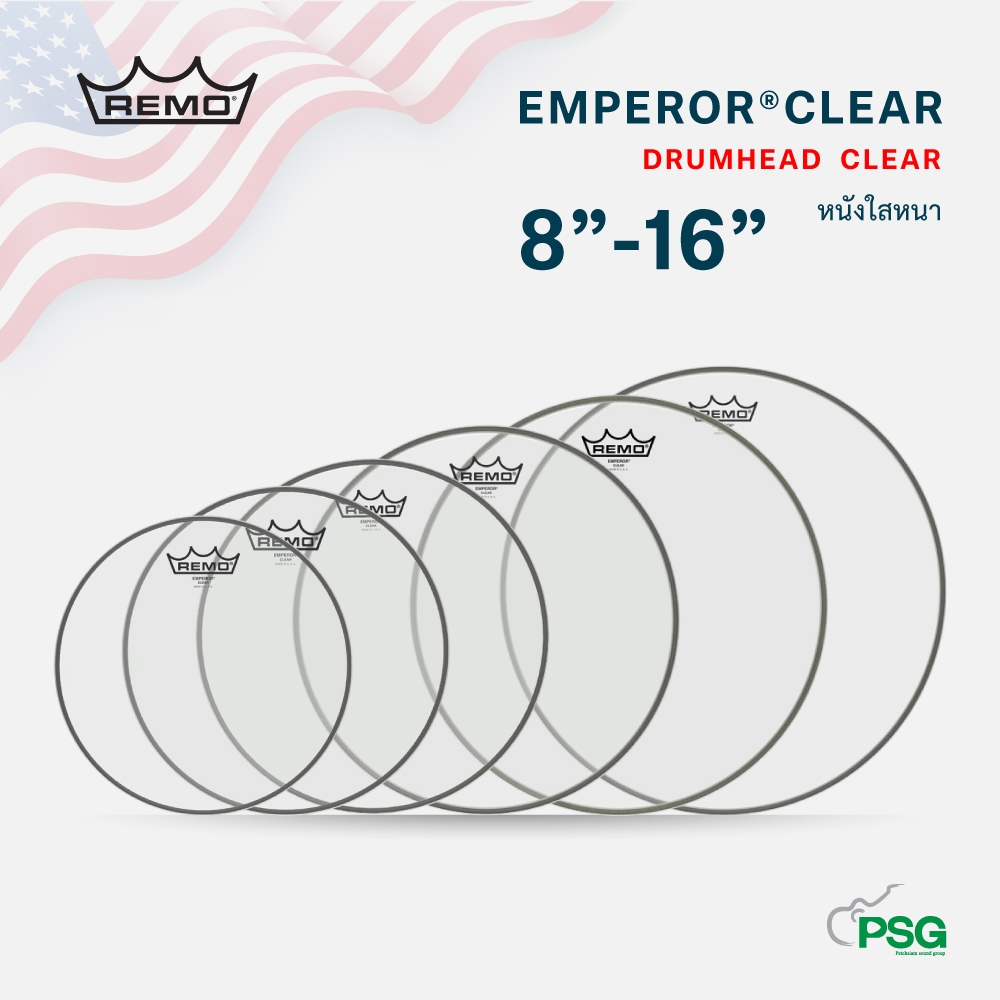 REMO USA. EMPEROR®CLEAR DRUMHEAD ขนาด 10”-16" หนังใส