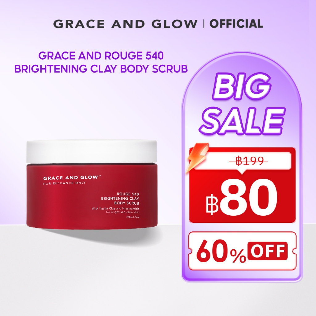 Grace and Glow Rouge 540 Brightening Clay Body Scrub สครับผิวกาย เพื่อผิวกระจ่างใส