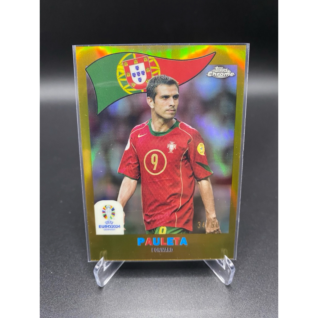การ์ดฟุตบอล ⚽️ Pauleta Topps Chrome UEFA EURO 2024 Germany – Gold Refractor /50