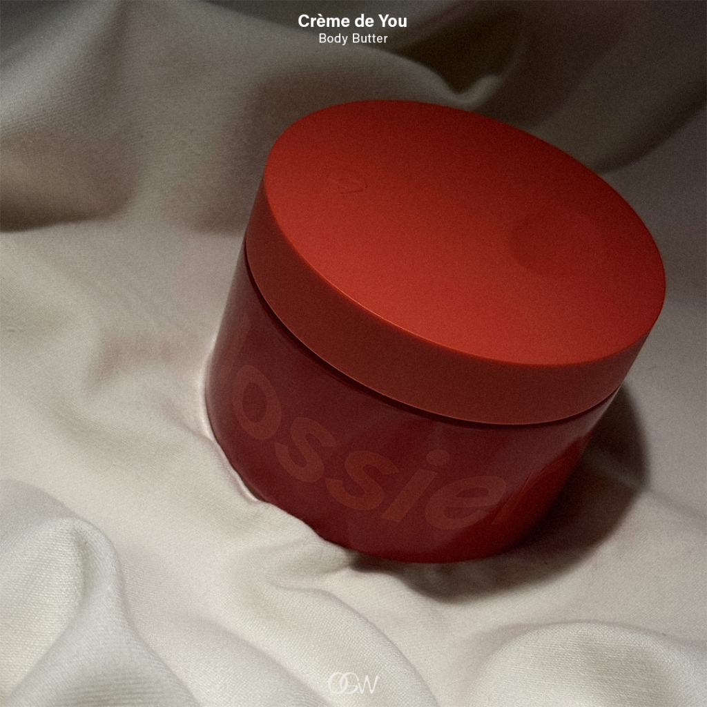 OGW | Glossier Crème de You
