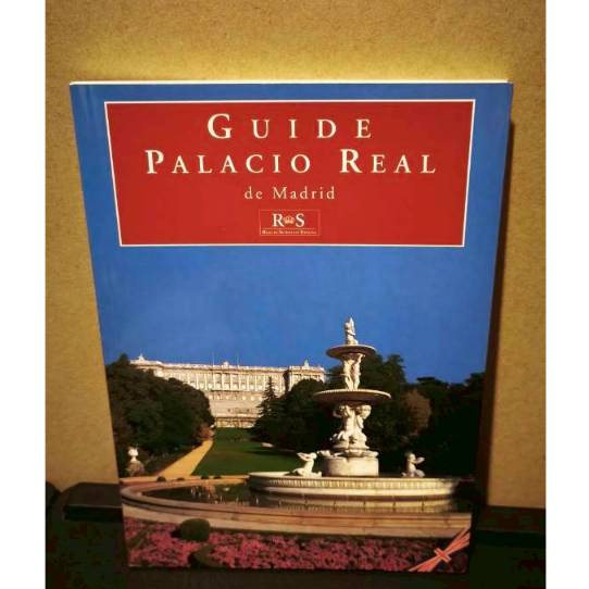 หนังสือ Guide Palacio Real de Madrid โดย José Luis Sancho
