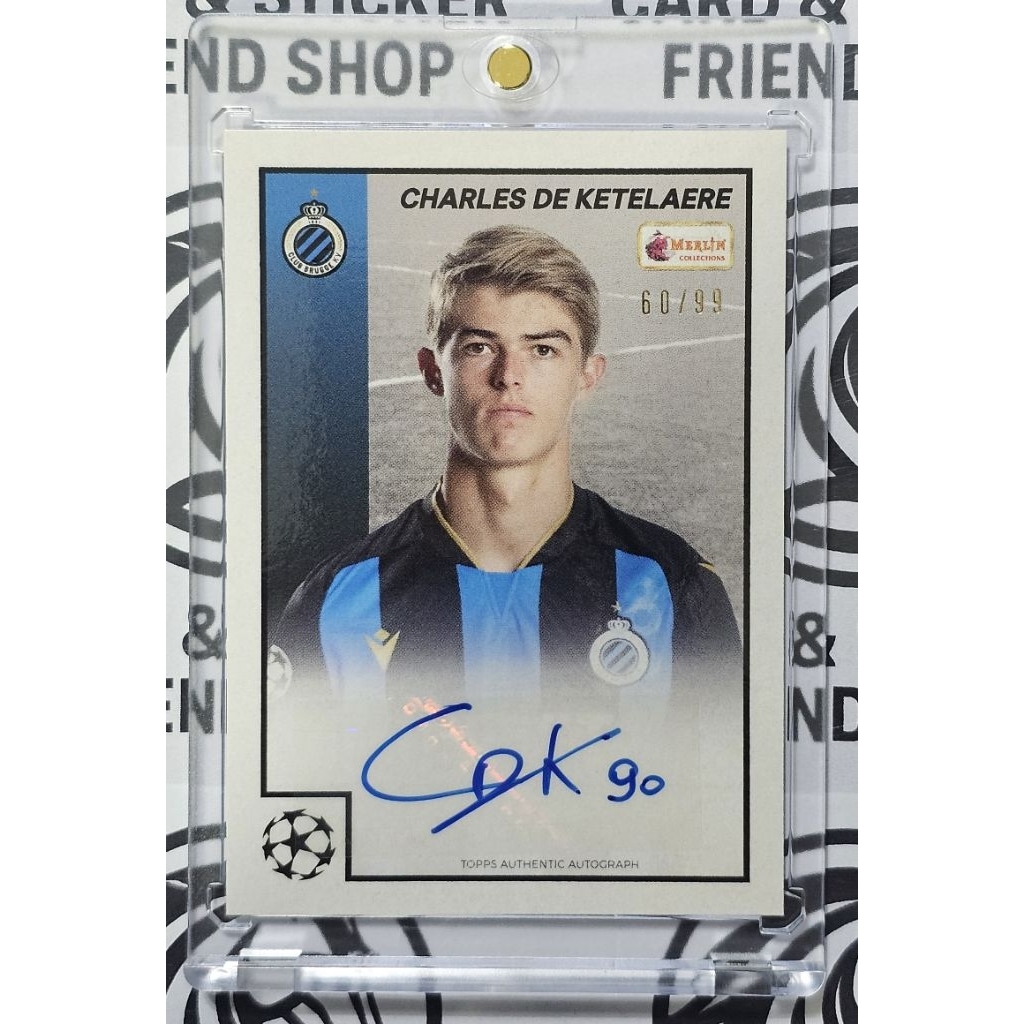 Topps:ท็อปส์-การ์ดลายเซ็นแท้ ของ Charles De Ketelaere (Club Brugge) Run.60/99