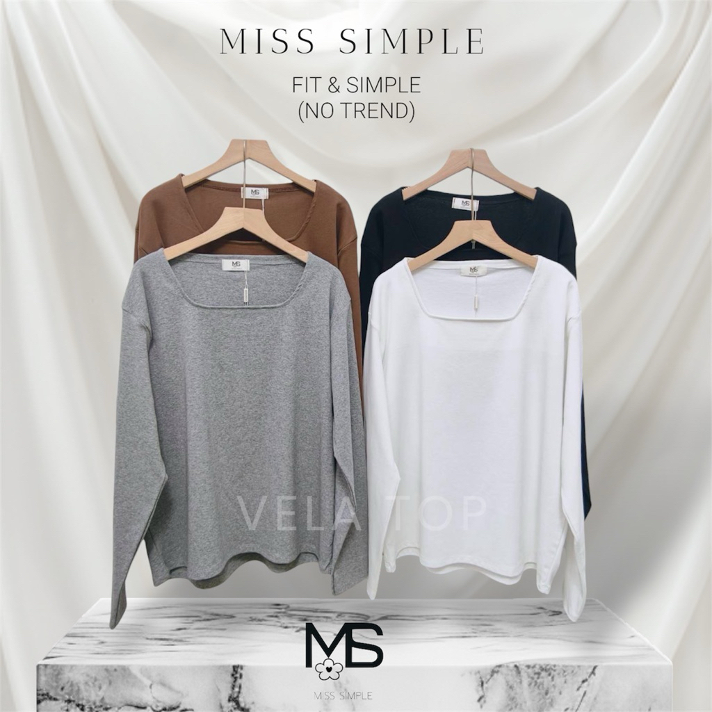 [MS904.1][อก46“] Vela Top เสื้อแขนยาวคอเหลี่ยมผ้ายืดยูนิ Miss Simple