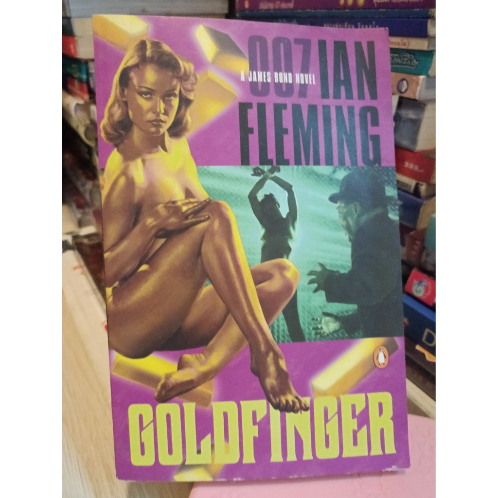 pre-owned –GOLDFINGER(007)
A JAMES BOND NOVEL

BY IAN FLEMING