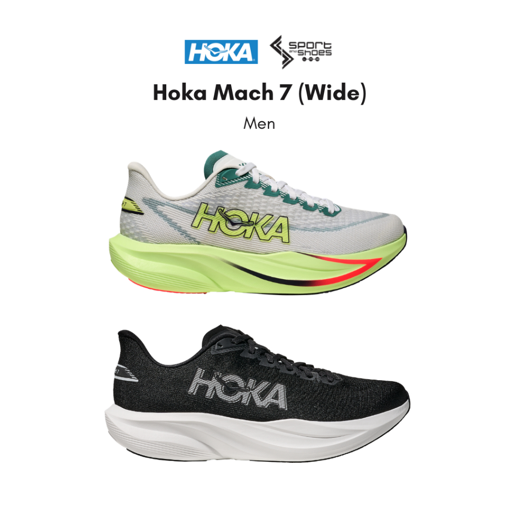 Hoka Mach7 Wide รองเท้าวิ่ง ผู้ชาย (หน้าเท้ากว้าง) สินค้าแท้ 100%