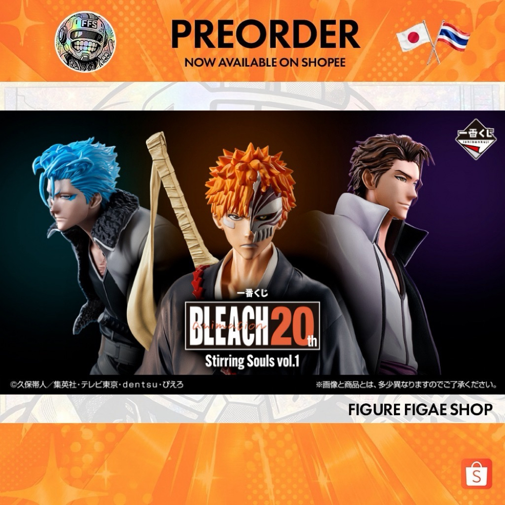 Ichiban Kuji BLEACH Stirring Souls vol.1 !!พรีออเดอร์!!