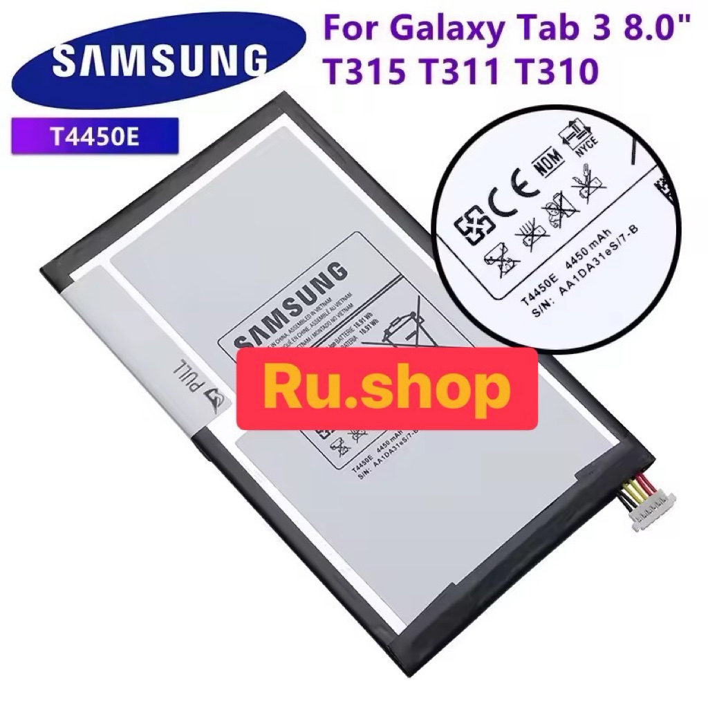 แบตเตอรี่ Samsung GALAXY Tab 3 8.0 T310 T311 T315 E0288 E0396 T4450E 4450mAh พร้อมชุดถอด+แผ่นกาวติดแ