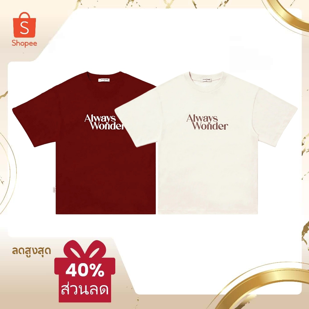 ALWAYS WONDER เสื้อยืด พิมพ์ลายตัวอักษร BEIGE/RED