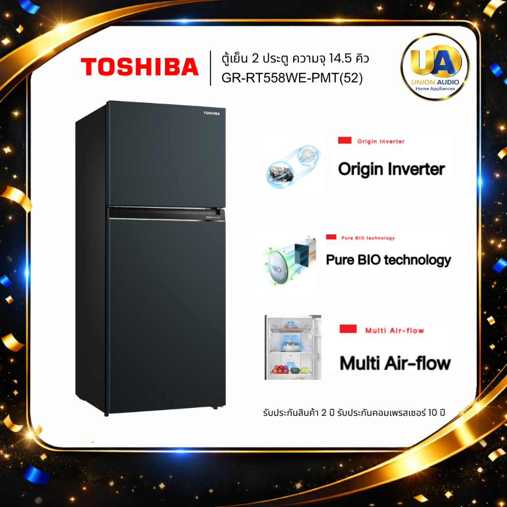 TOSHIBA ตู้เย็น 2 ประตู GR-RT558WE-PMT(52) 14.5 คิว เทคโนโลยี Pure BIO gr-rt558we