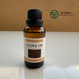 Clove oil น้ำมันก้านพลู บริสุทธิ์ 30ml บรรเทาอาการปวดฟัน