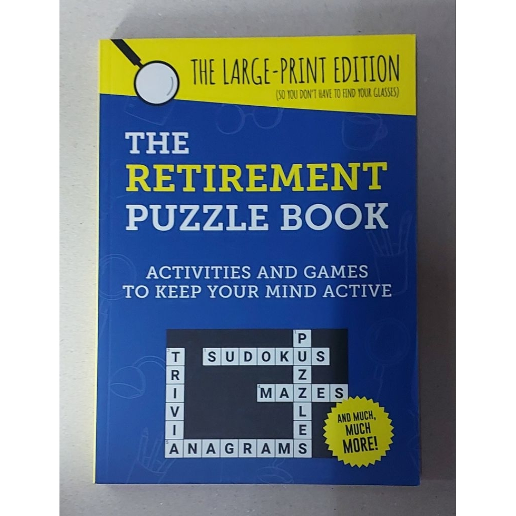 หนังสือ ปริศนา สำหรับผู้สูงอายุ THE RETIREMENT PUZZLE BOOK ACTIVITIES AND GAMES TO KEEP YOUR MIND ACTIVE 127 Page