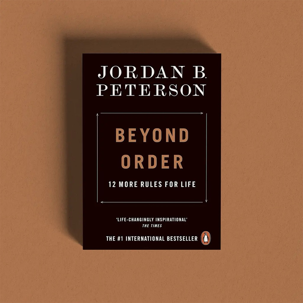 Beyound Order : 12 More Rules for Life by Jordan B. Peterson หนังสือกฎเหนือกฎ