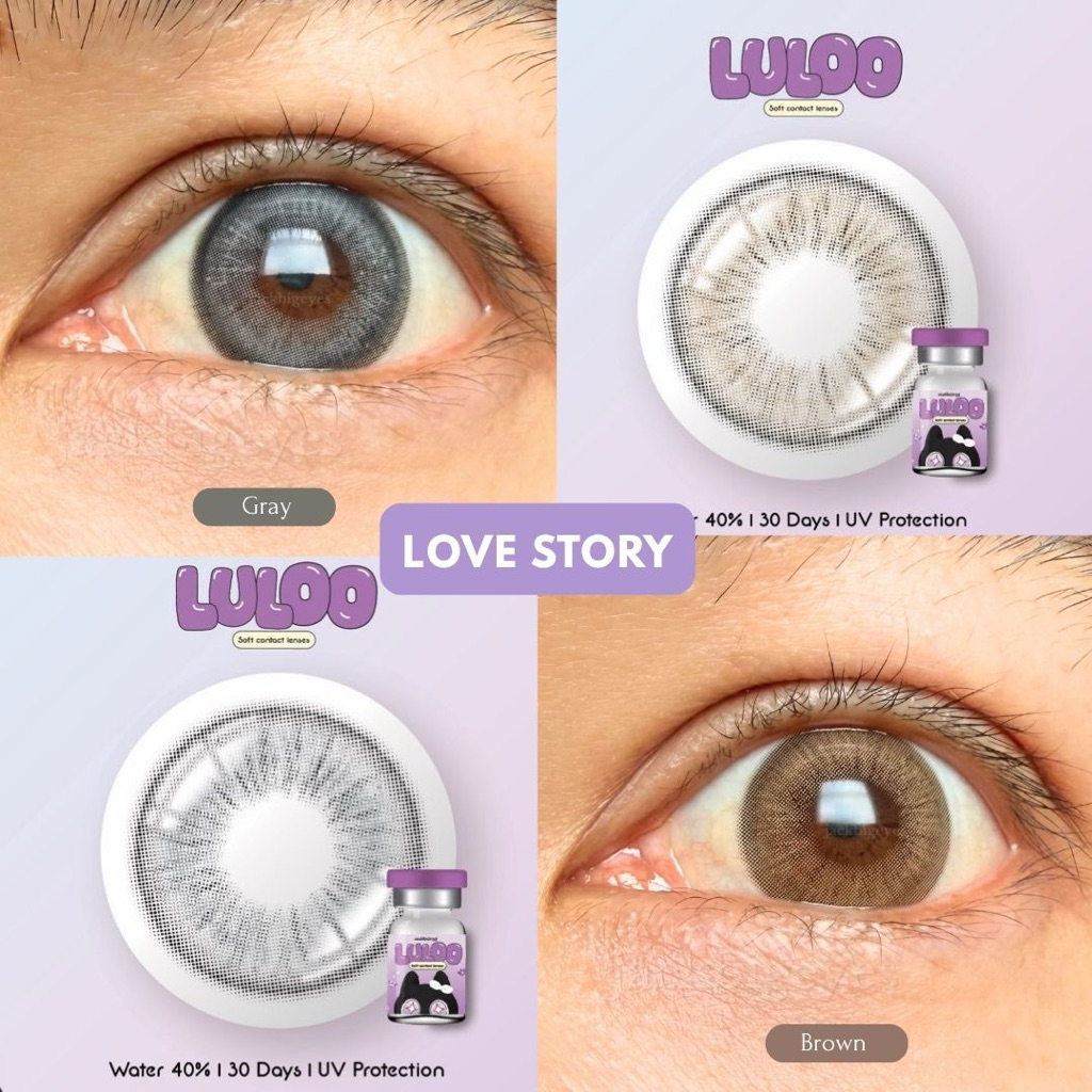 LuLoo soft 🇨🇳อย.ไทย LoveStory เลนส์ฟิวเตอร์ นัว สายฝอ ค่าสายตา 00-1000