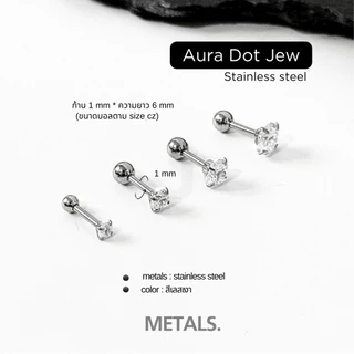 METALS Aura Dot Jew จิวต่างหู สแตนเลส (WATERPROOF) EJ06
