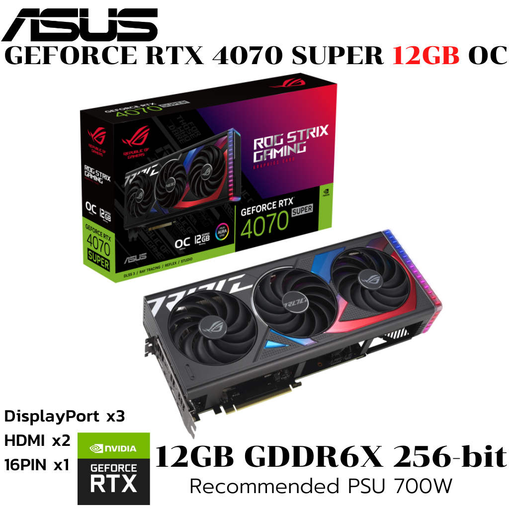 VGA (การ์ดแสดงผล) ASUS ROG STRIX RTX4070 SUPER GAMING OC 12GB GDDR6X