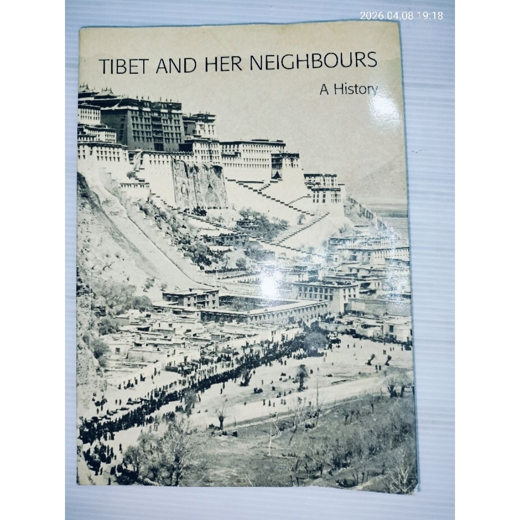 TIBET AND HER NEIGHBOURSA History (English books ภาษาอังกฤษ)