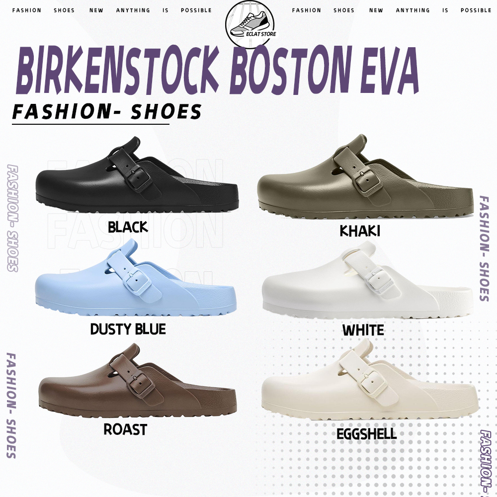✨Authentic 💯100%   Birkenstock boston eva  BLACK  /KHAKI/DUSTY BLUE/WHITE   รองเท้ากีฬา ทนต่อการสึกหรอ