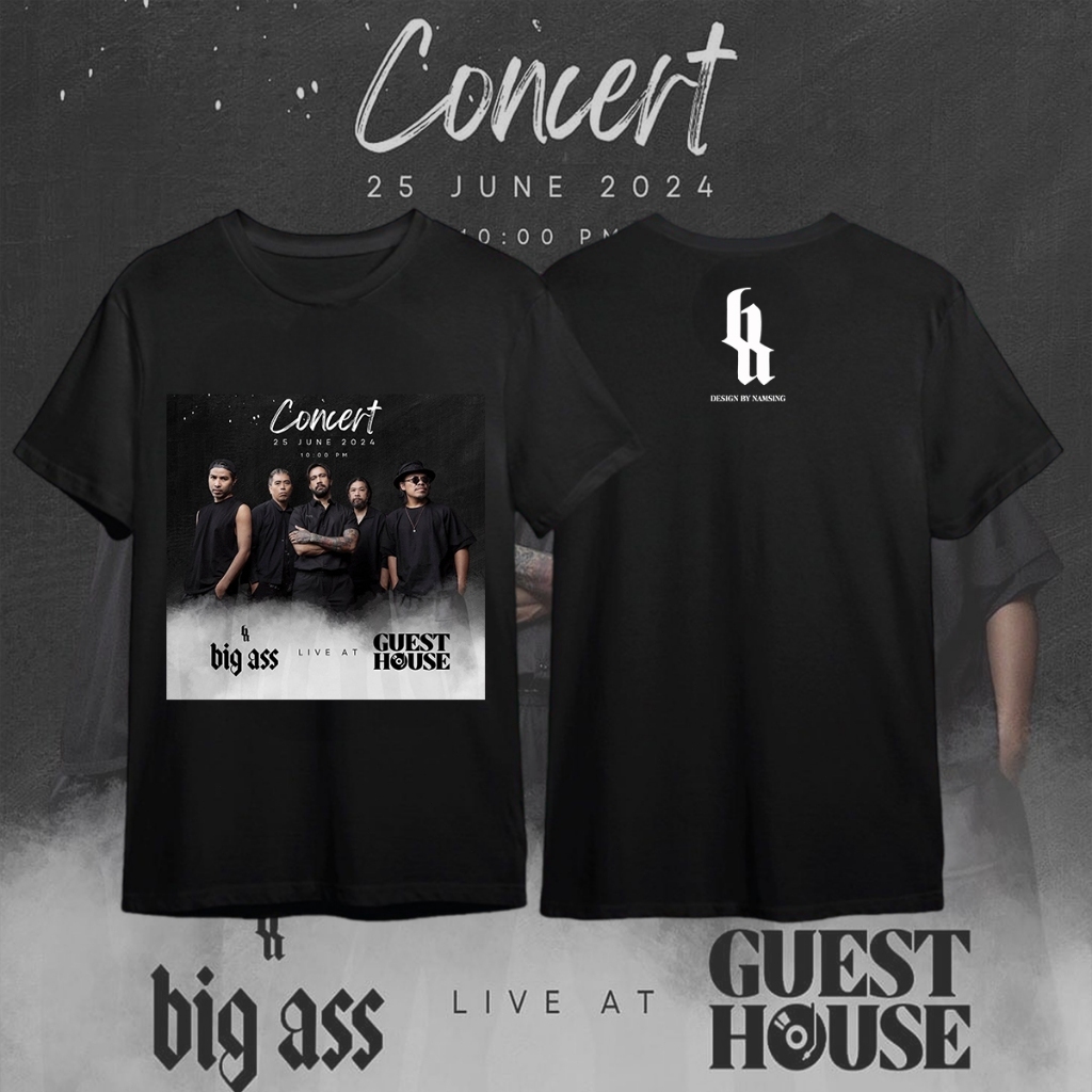 เสื้อยืดลาย Big Ass คอนเสิร์ต2024 ผ้าฝ้าย100% ชายหญิงใส่ได้ สไตล์ร็อกไทย ลายพิมพ์คุณภาพสูง ใส่สบาย
