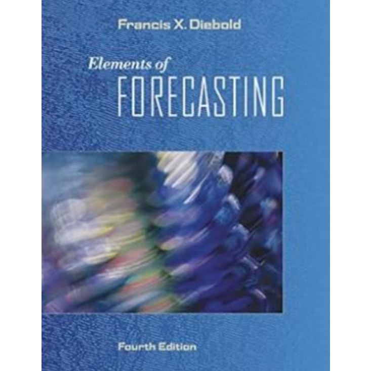 หนังสือ Elements of Forecasting (Book Only) ed 4/2006
