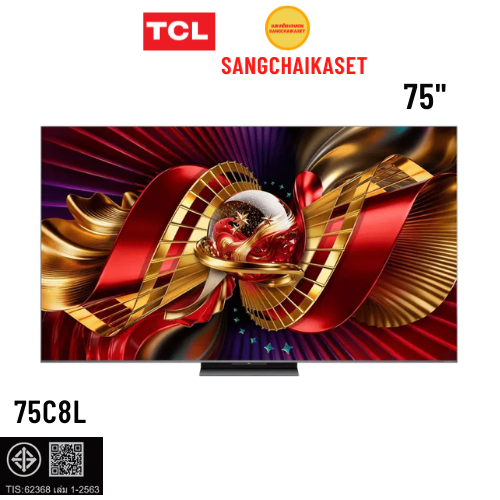 (กรุงเทพ-ปริมณฑลเลือกส่ง Seller Own Fleet)TCL C8L SQD-Mini LED TV 75นิ้ว รุ่น 75C8L