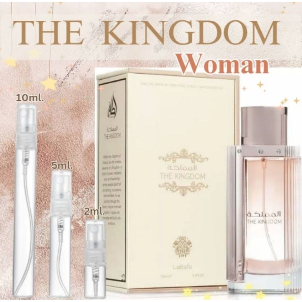 The Kingdom woman น้ำหอมอาหรับแท้100% แบ่งขาย 2/5/10ml. นำเข้า UAE . จัดส่งเร็ว