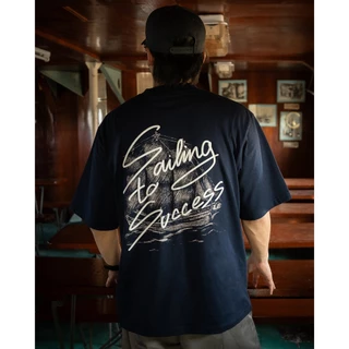 Sailing to Success - เสื้อยืดทรง OVERSIZE เสื้อโอเวอร์ไซส์ ผู้ชาย ผู้หญิง