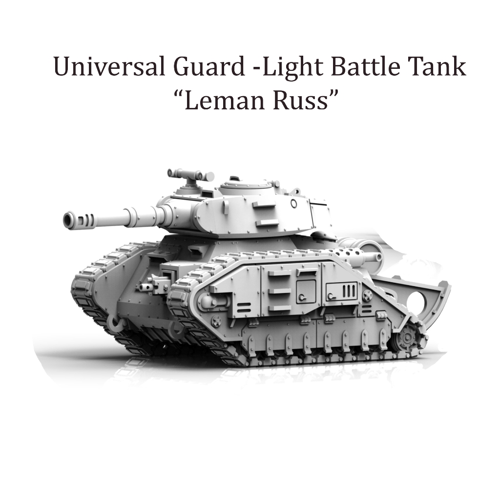 [Warhammer] Universal Imperial Guard Battle Tank "Leman Russ" 3D printed resin model proxy