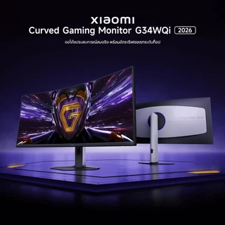[NEW] Xiaomi Curved Gaming Monitor G34WQi 2026 จอกว้าง 34" WQHD 21:9 อัตรารีเฟรช 180Hz ความโค้ง 1500R คมชัด 3440×1440