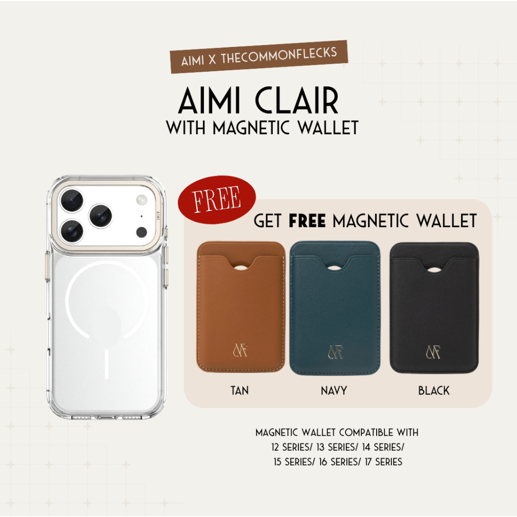 (Free Mag Wallet) AIMI x CMF เคสใสรุ่น AIMI Clair แถม Magnetic Wallet แจ้งรุ่นใน Note