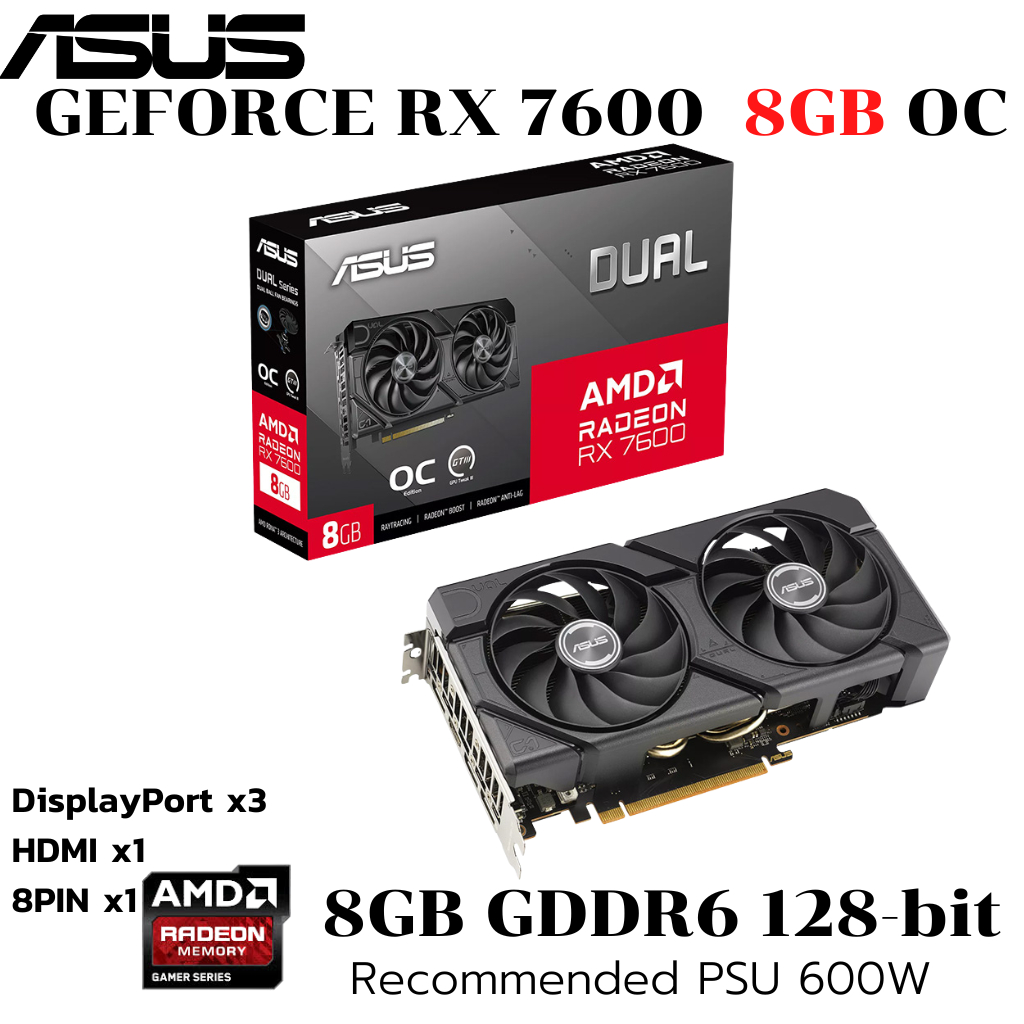 VGA (การ์ดแสดงผล) ASUS DUAL RADEON RX 7600 EVO OC EDITION 8GB GDDR6