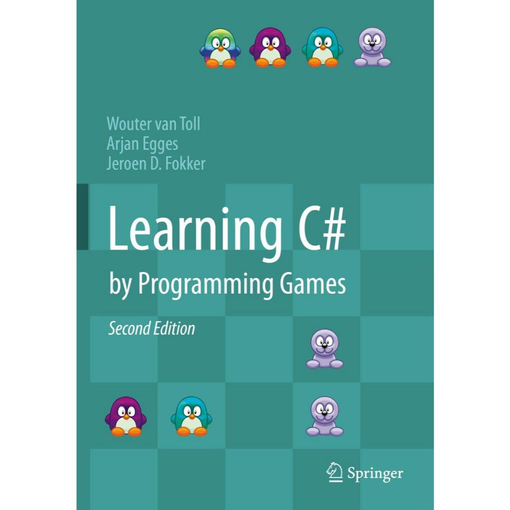 หนังสือ Learning C# by Programming Games ed 2/2019