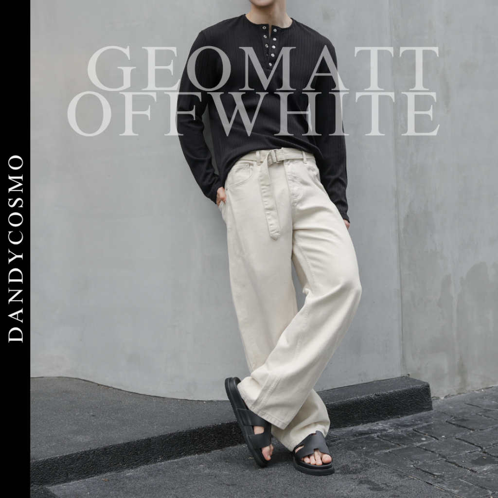 DANDY COSMO |กางเกงยีนส์ผู้ชายสีขาวครีม GEOMATT OFFWHITE DENIM ทรงหลวม แต่งเข็มขัด ถอดออกได้ ✖️NO RESTOCK EDITION