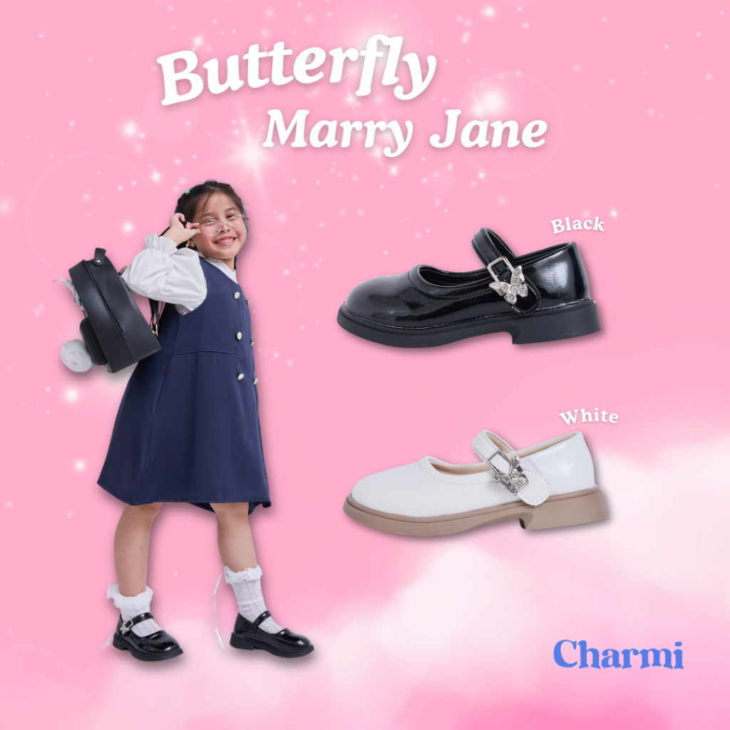 BUTTERFLY - CHARMI  รองเท้าทรง MARY JANE เด็กผู้หญิงสุดเรียบหรู ไซซ์ 25-36