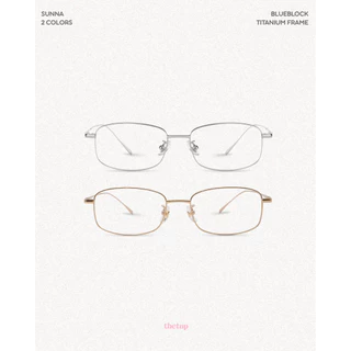Thetnp แว่นรุ่น “Sunna” แว่นกรองแสงสีฟ้า กรอบแว่น titanium น้ำหนักเบา ป้องกันแสง uv400