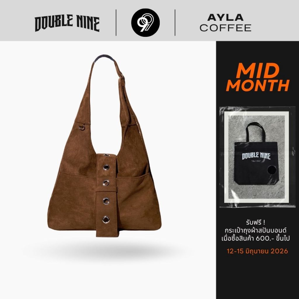 DOUBLE NINE : AYLA HOBO BAG กระเป๋าสะพายข้างหนังกลับทรงโฮโบ