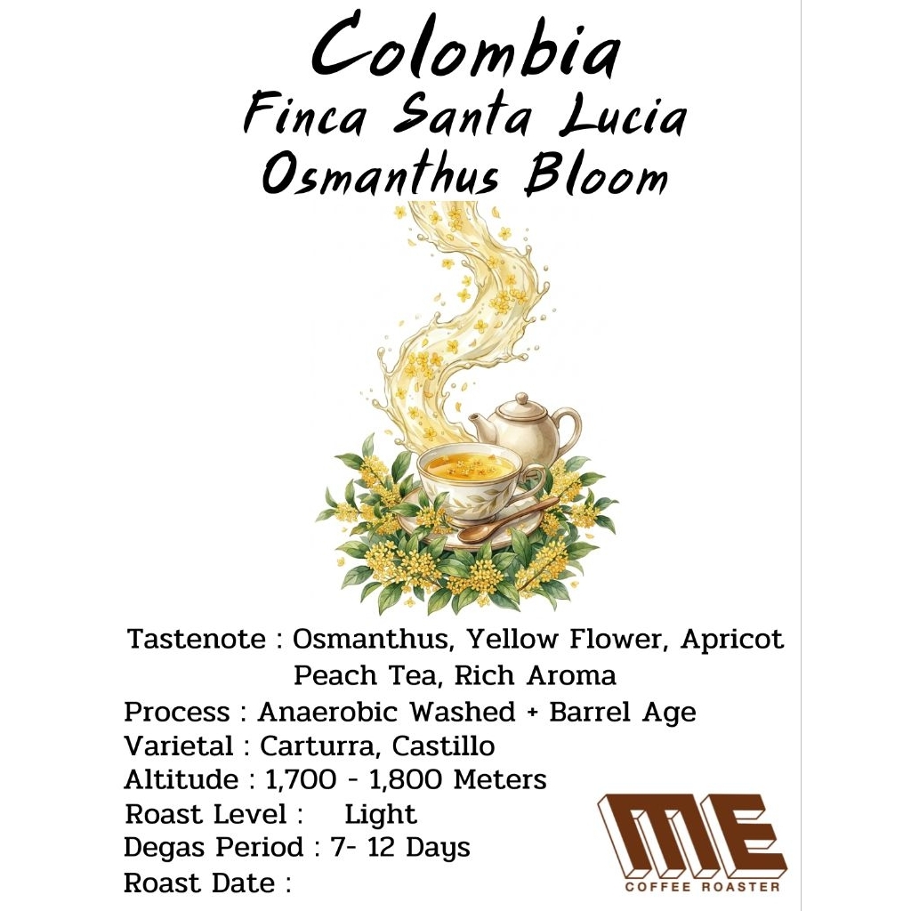 เมล็ดกาแฟ Colombia Santa Lucia Osmanthus Bloom หอมดอกไม้ ดอกหอมหมื่นลี้ 🌼🌼